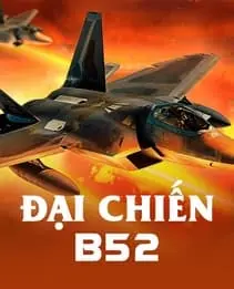 dai chien b52 game